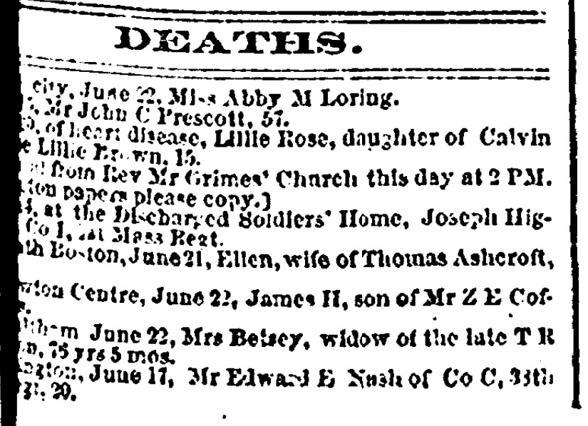 An excerpt from the Daily Evening Traveller for June 24, 1863. 

Transcription: June 20, of heart disease, Lillie Rose, daughter of Calvin and Rose Lillie Brown, 15. (Funeral from Rev. Mr Grimes’ Church this day at 2 PM. Washington papers please copy.)